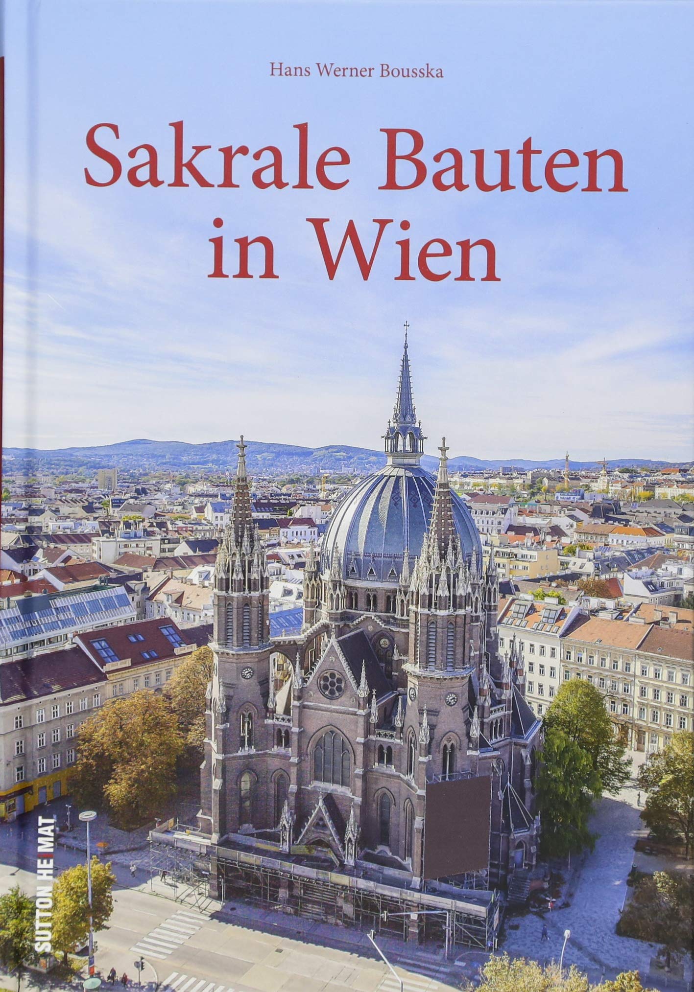 Sakrale Bauten in Wien Architecture