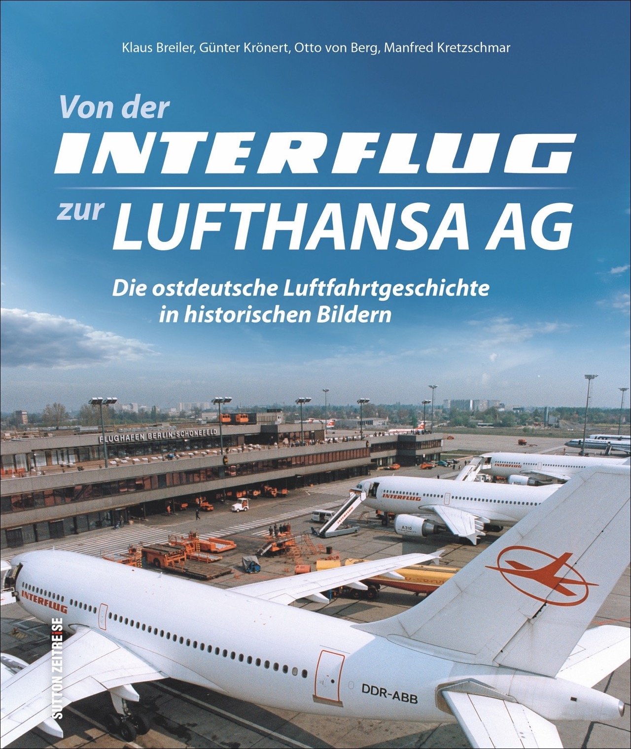 Product Image: Von der Interflug zur Lufthansa AG
