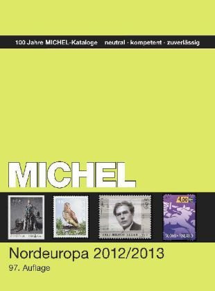 MICHEL-Nordeuropa-Katalog 2012/2013 (EK 5) - in Farbe Hobbies & Crafts