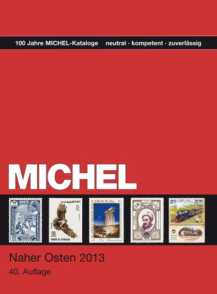 MICHEL-Katalog Naher Osten 2013 Hobbies & Crafts