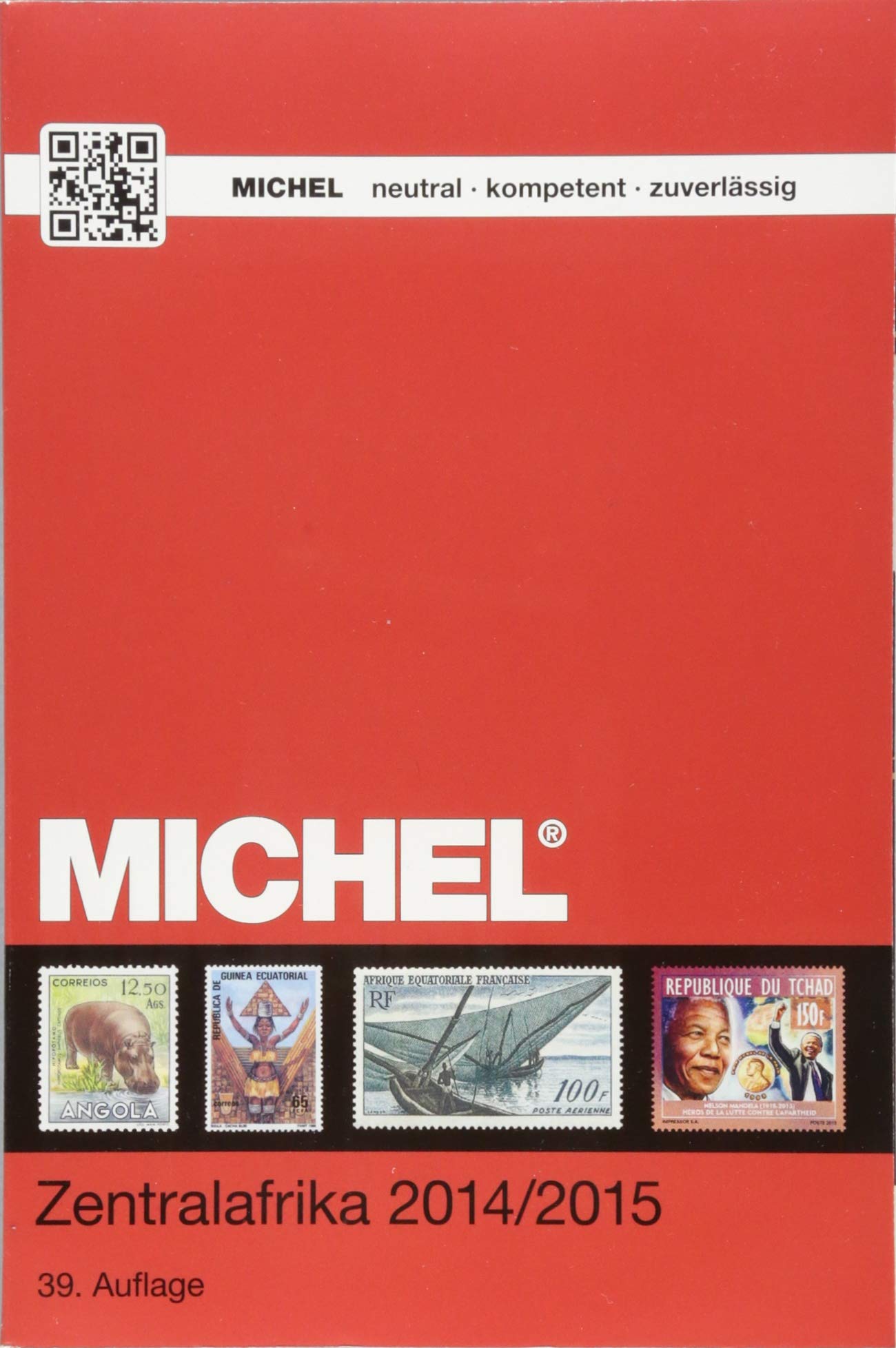 MICHEL-Überseekatalog Zentralafrika 2014 (ÜK 6/1) Hobbies & Crafts
