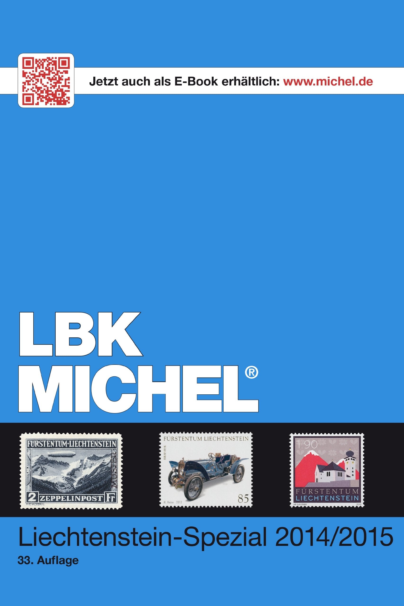 MICHEL-LBK Liechtenstein-Spezial 2014/2015: in Farbe Hobbies & Crafts