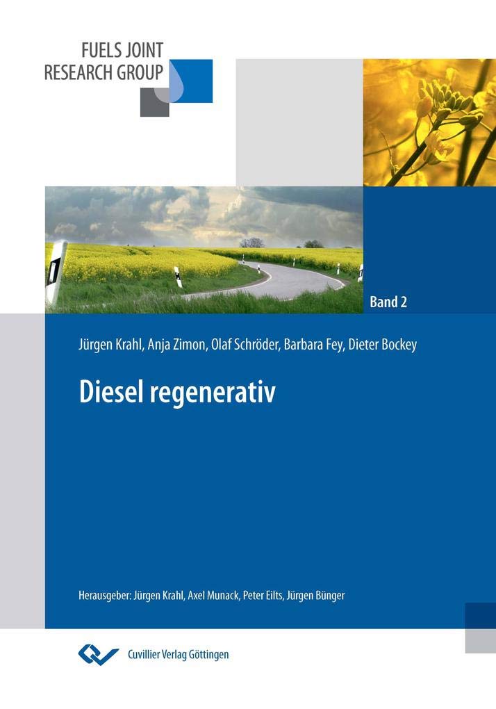Diesel regenerativ (Fuels Joint Research Group - Interdisziplinäre Kraftstoffforschung für die Mobilität der Zukunft) Business & Technology