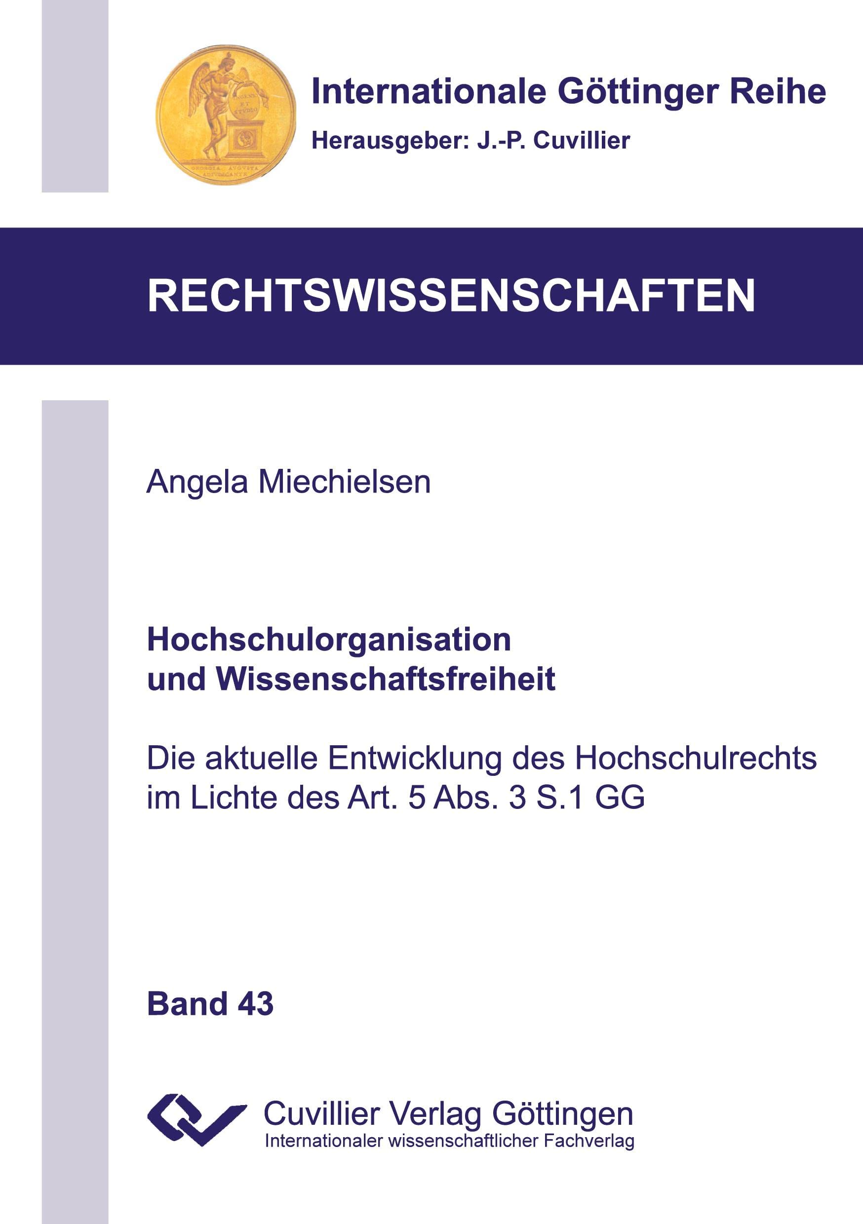 Hochschulorganisation und Wissenschaftsfreiheit Law