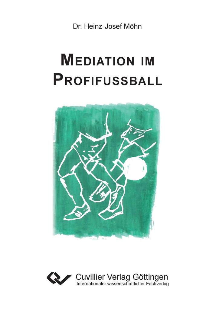 Mediation im Profifußball Natural Sciences