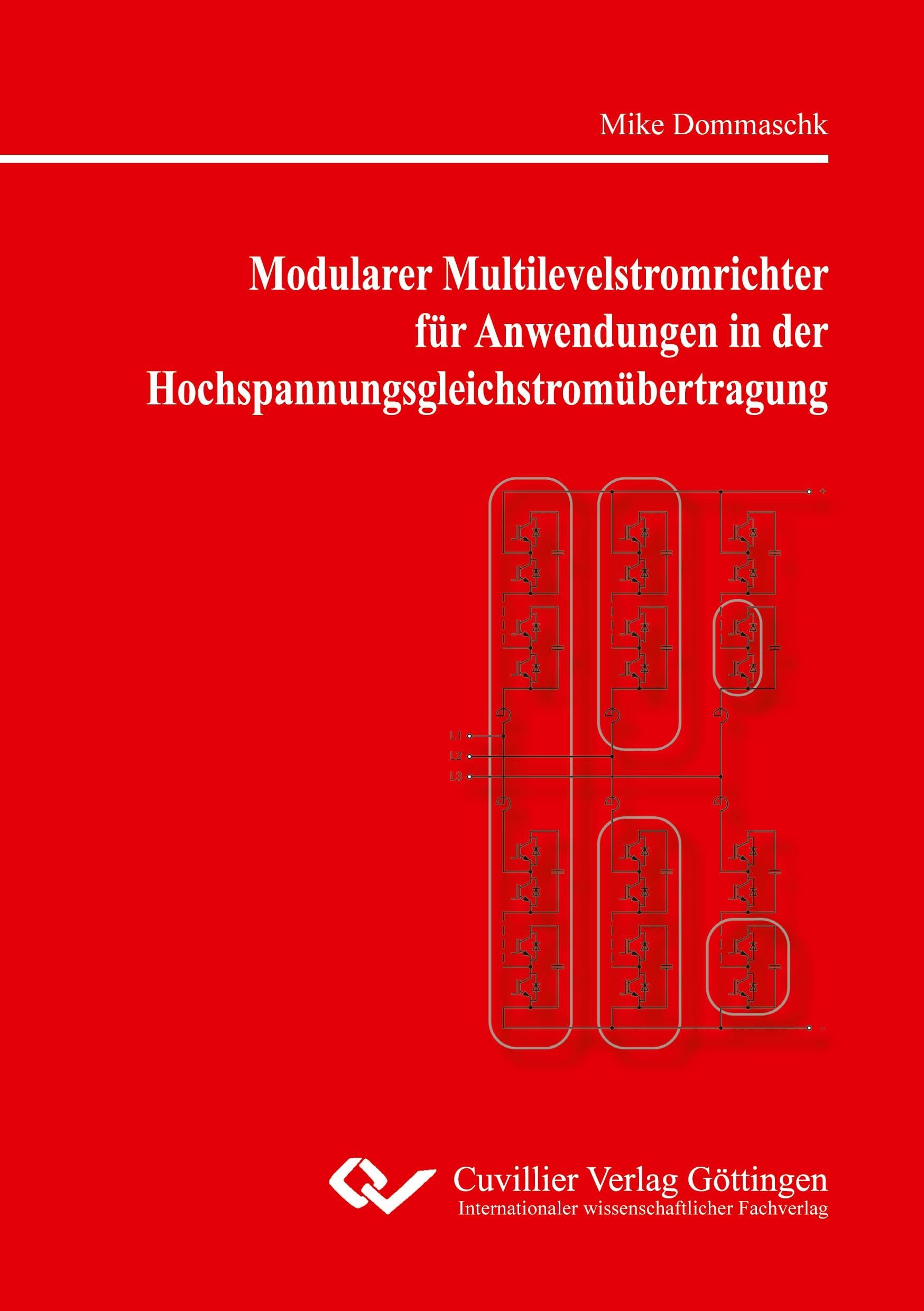 Modularer Multilevelstromrichter für Anwendungen in der Hochspannungsgleichstromübertragung Business & Technology