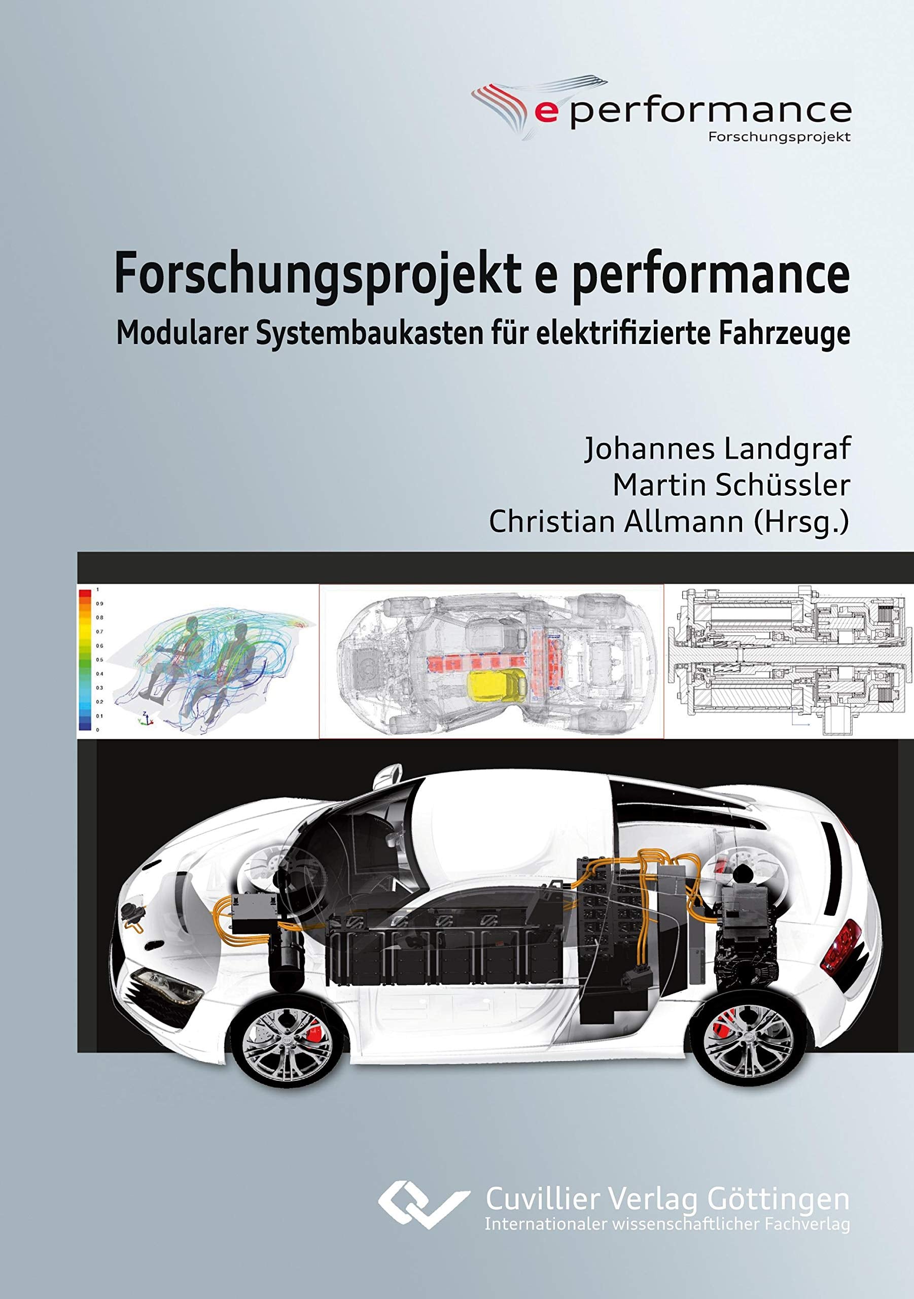Forschungsprojekt e performance. Modularer Systembaukasten für elektrifizierte Fahrzeuge Business & Technology