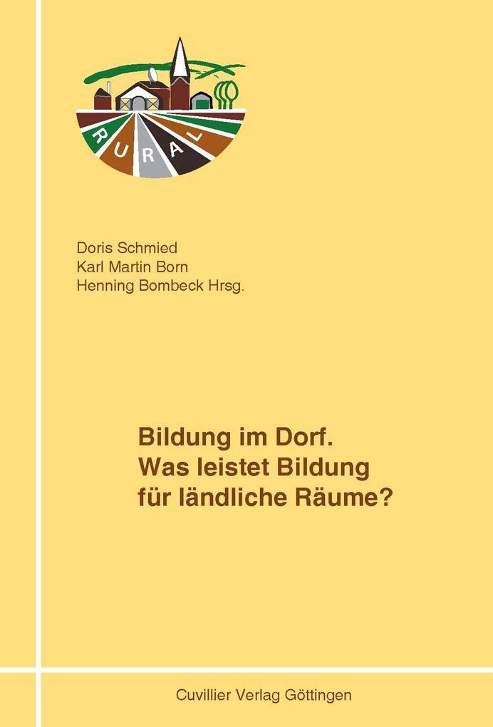 Bildung im Dorf: Was leistet Bildung für ländliche Räume? (RURAL) Law
