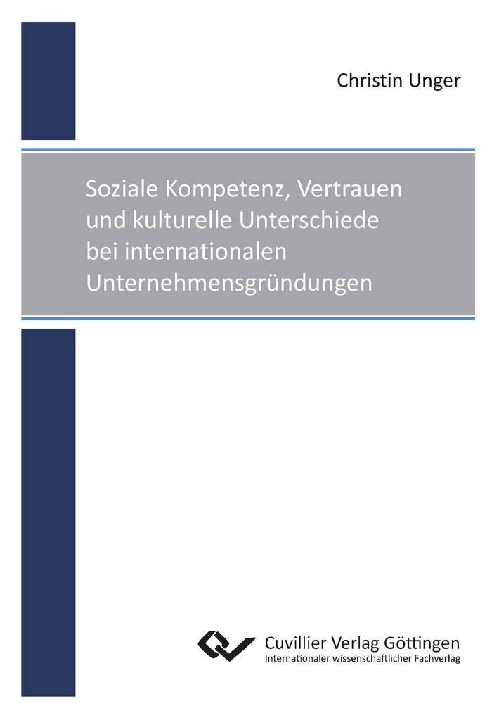Soziale Kompetenz, Vertrauen und kulturelle Unterschiede bei internationalen Unternehmensgründungen Law