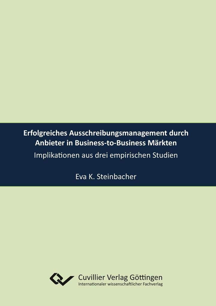 Erfolgreiches Ausschreibungsmanagement durch Anbieter in Business-to-Business Märkten Law