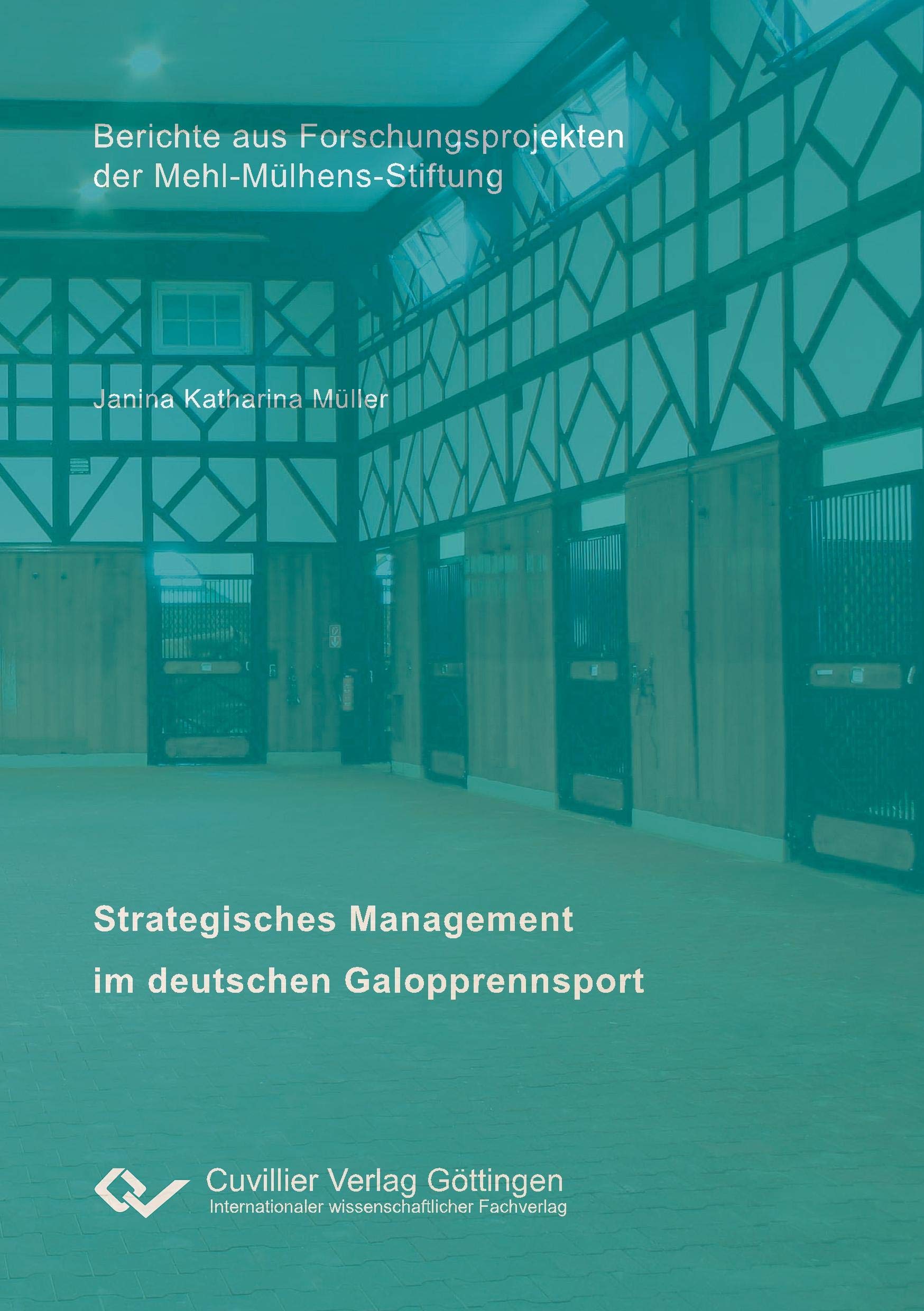 Strategisches Management im deutschen Galopprennsport Media & Communication