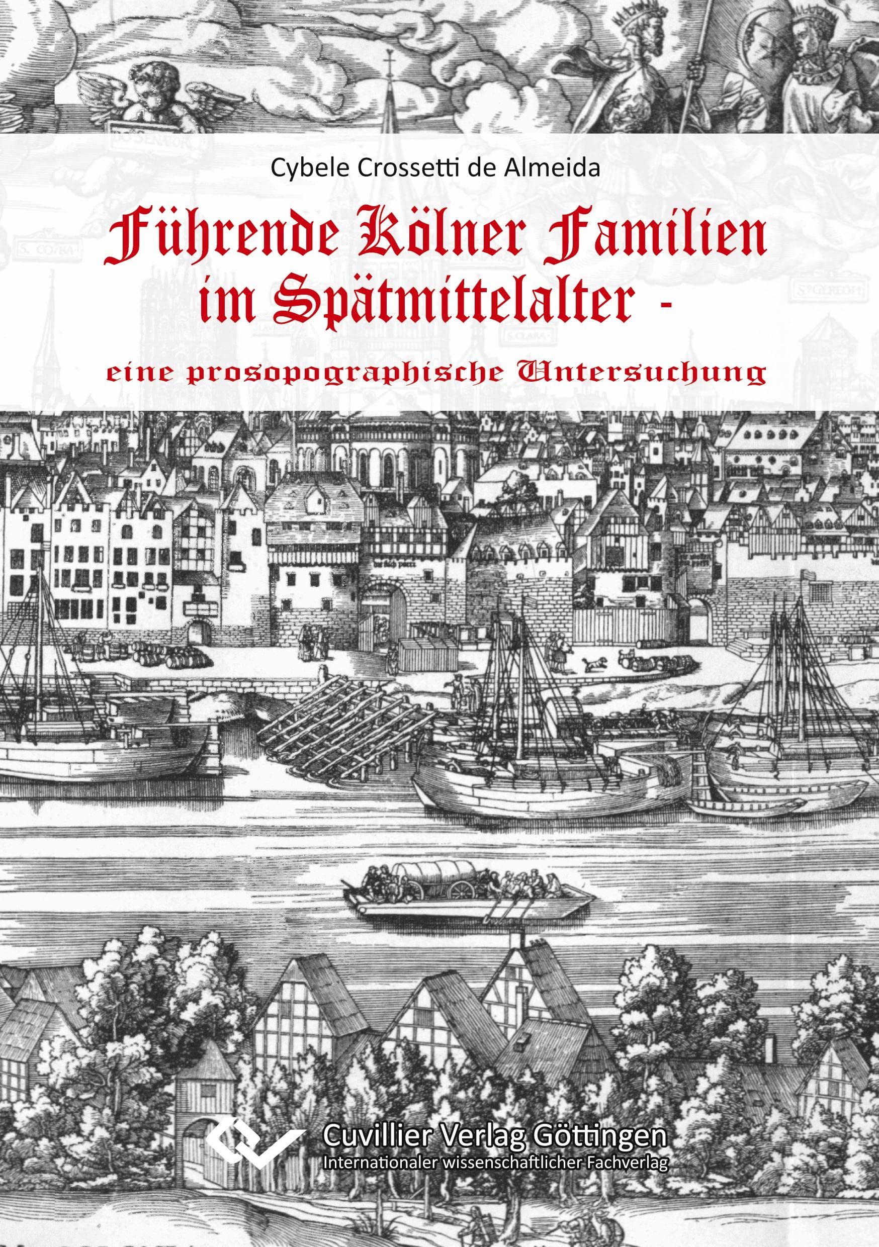 Führende Kölner Familien im Spätmittelalter Politics & History