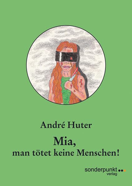 Mia, man tötet keine Menschen! (Sonderpunkte) Contemporary literature