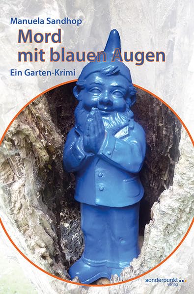 Mord mit blauen Augen: Ein Gartenkrimi (Sonderpunkt Krimi) Contemporary literature