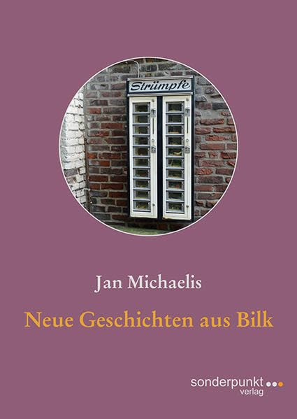 Neue Geschichten aus Bilk Humour & Satire