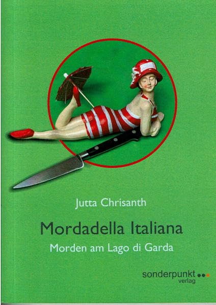 Mordadella Italiana: Morden am Lago di Garda (Sonderpunkte) Contemporary literature