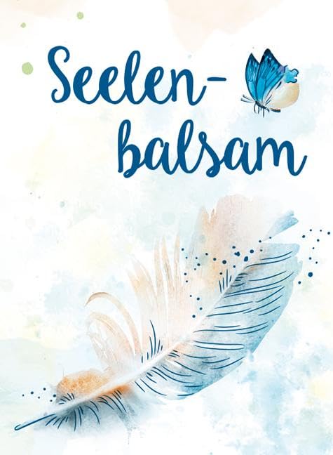 Seelenbalsam Contemporary literature