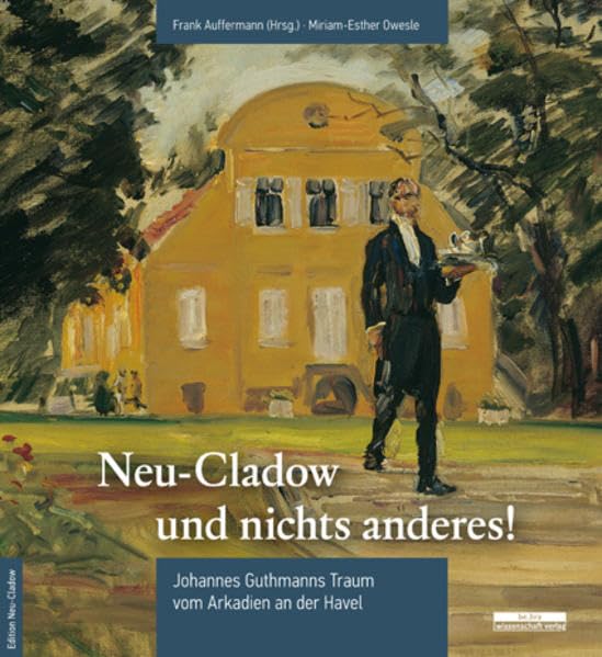 »Neu-Cladow und nichts anderes!« Politics & History