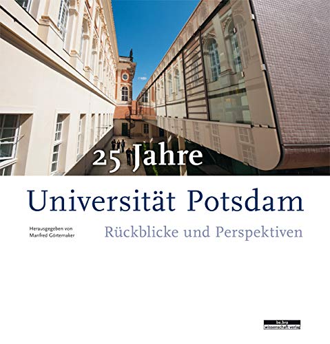 25 Jahre Universität Potsdam. Rückblicke und Perspektiven Natural Sciences