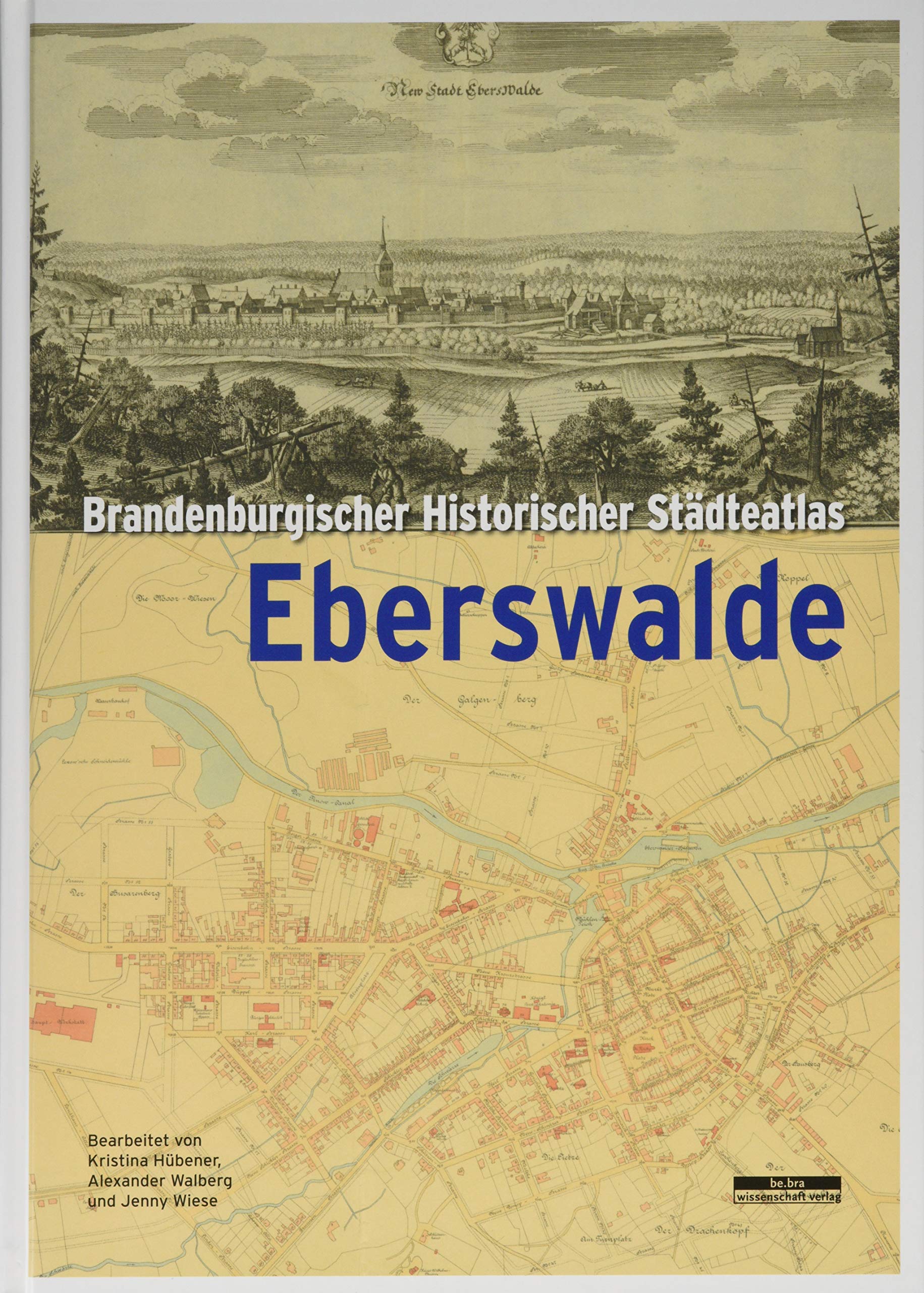Brandenburgischer Historischer Städteatlas Eberswalde Social Sciences
