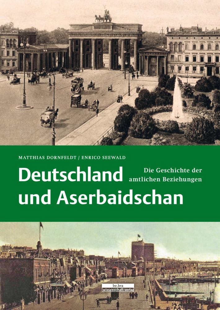 Deutschland und Aserbaidschan Politics & History