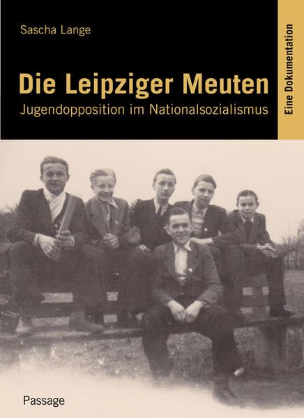 Die Leipziger Meuten German history
