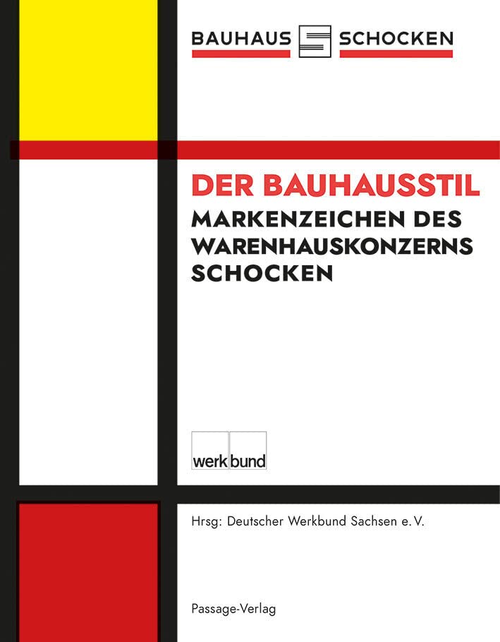Der Bauhausstil – Markenzeichen des Schocken-Warenhauskonzerns Architecture