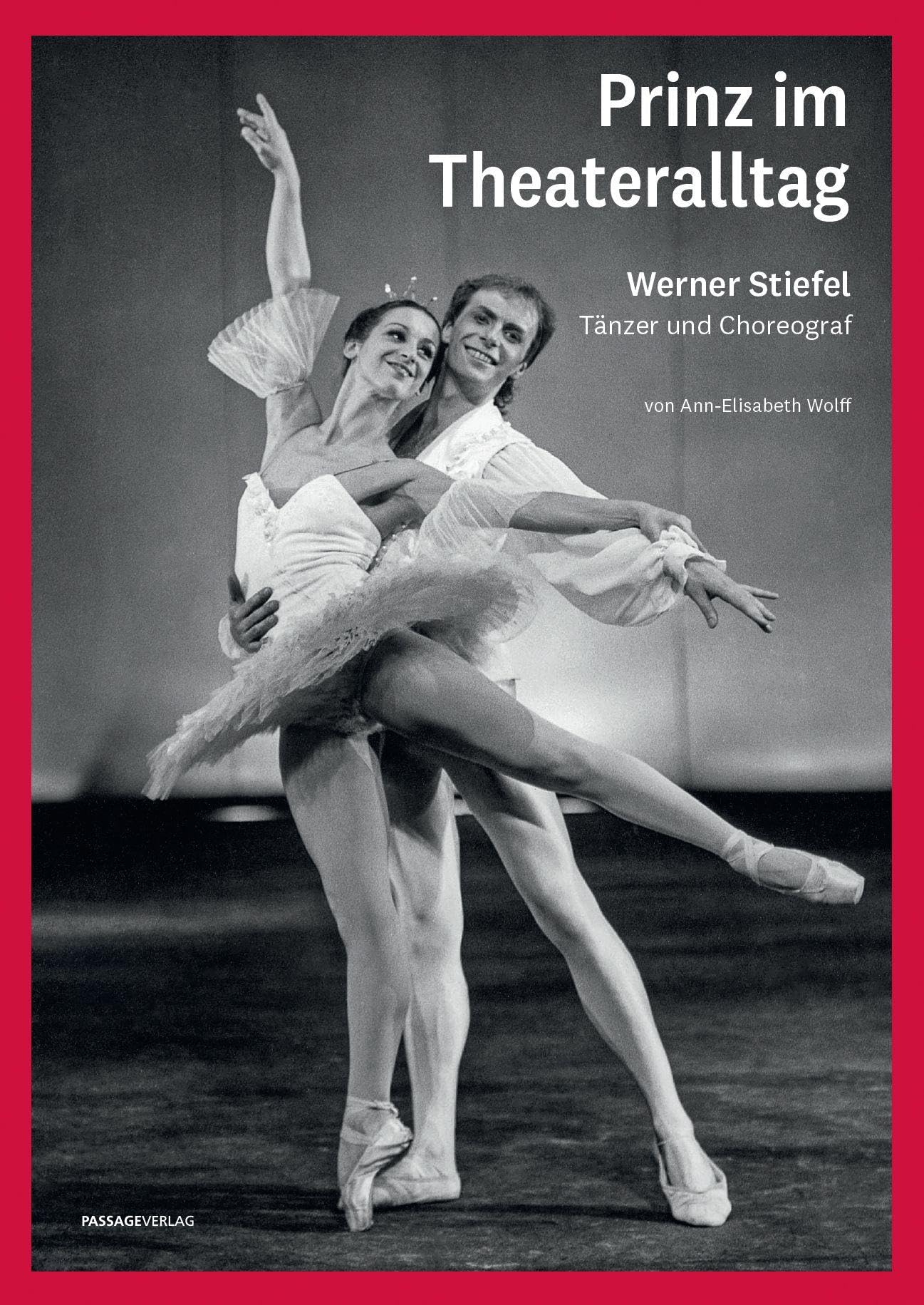 Prinz im Theateralltag - Werner Stiefel Art & Literature
