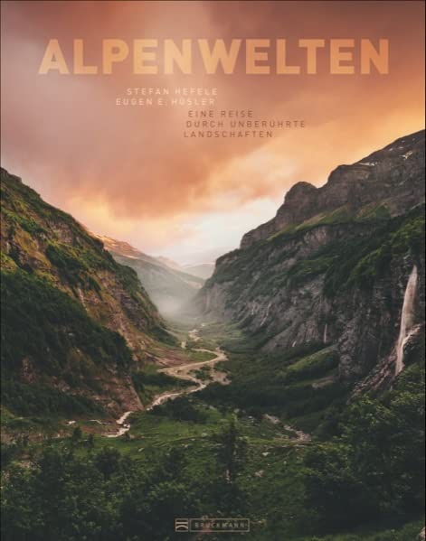 Bildband Alpen - Magie der Berge: Eine Reise durch unberührte Landschaften im Bildband mit faszinierender Bergfotografie aus den Alpenwelten Französische Alpen, Wallis, Aostatal, Allgäu, Tirol uvm. Leisure, Home & Garden