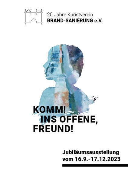 Komm! Ins Offene, Freund!: 20 Jahre Kunstverein BRAND-SANIERUNG, Katalog zur Ausstellung Architecture