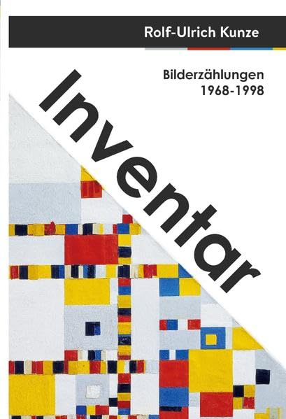 Inventar: Bilderzählungen 1968-1998 Memories