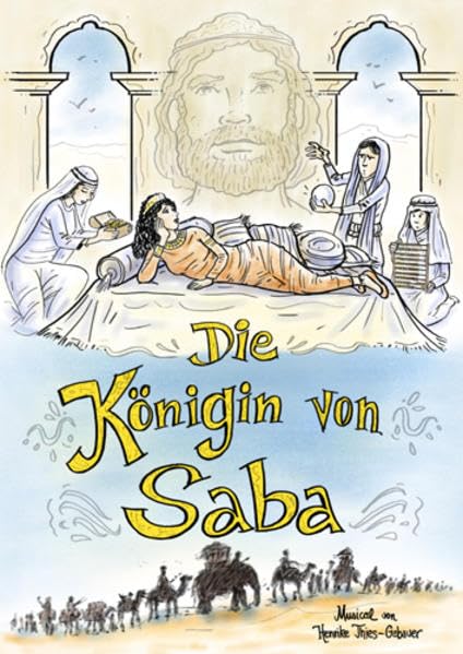Die Königin von Saba: Ein Kindermusical Sheet Music