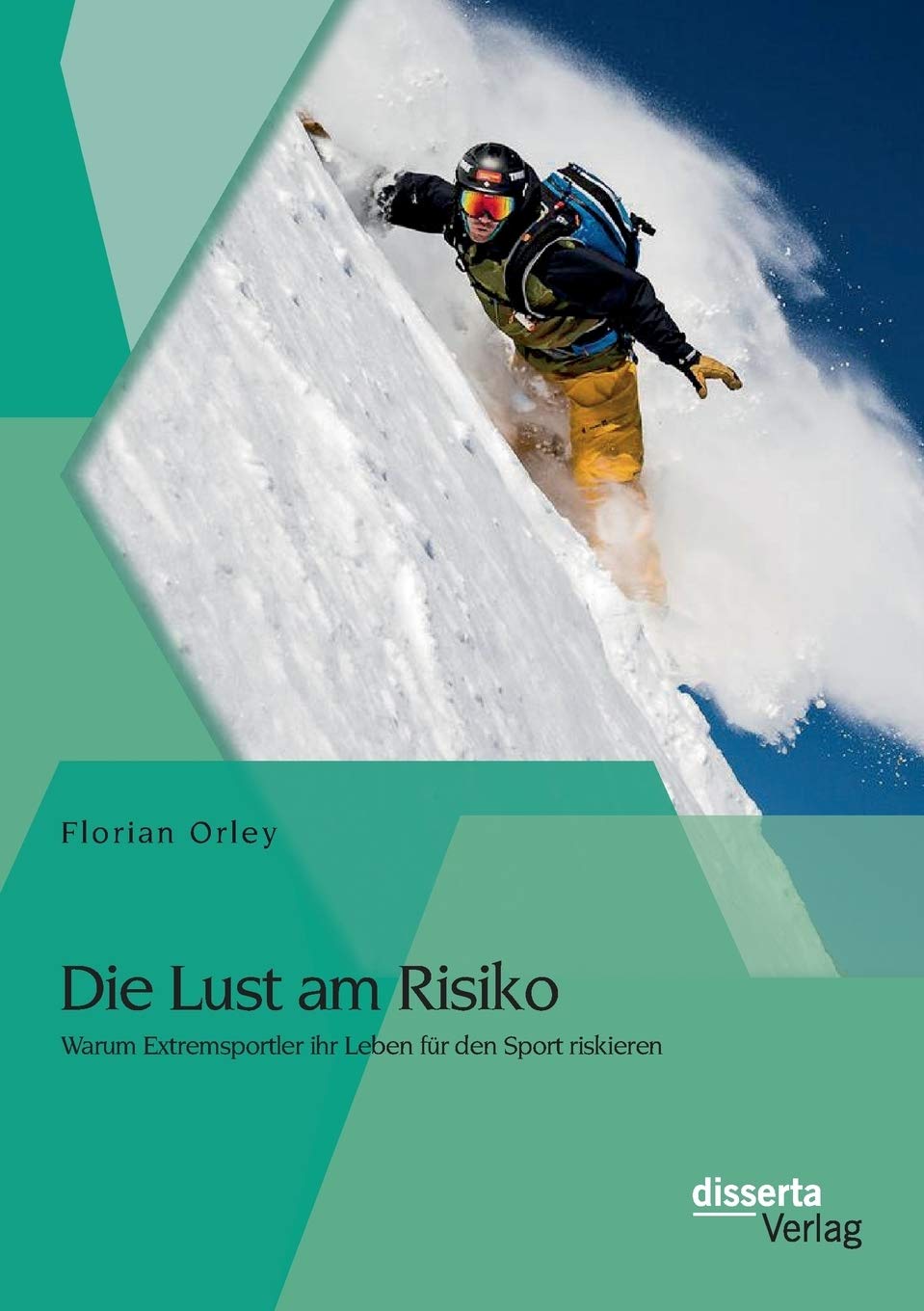 Die Lust am Risiko: Warum Extremsportler ihr Leben für den Sport riskieren Law