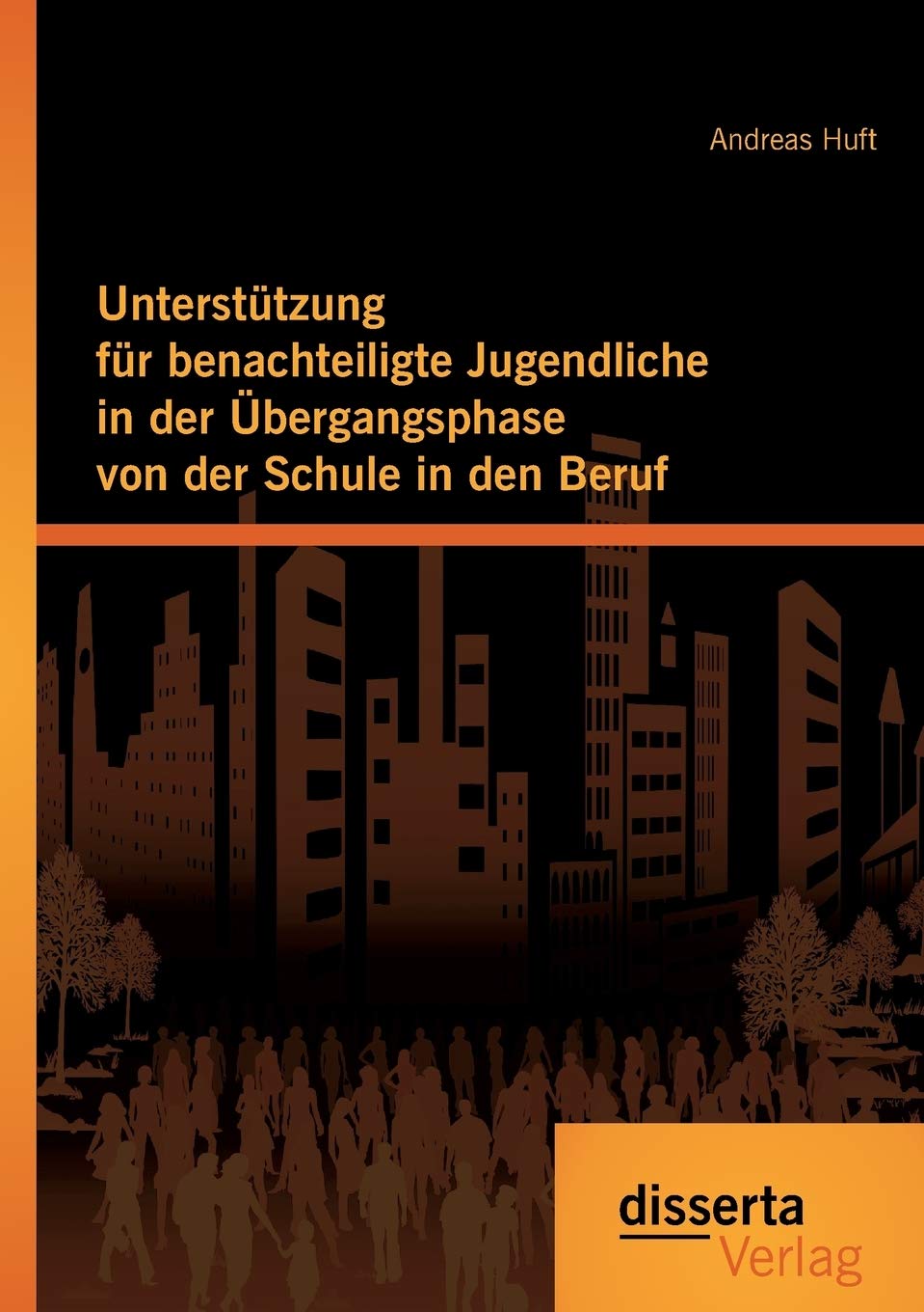 Unterstützung für benachteiligte Jugendliche in der Übergangsphase von der Schule in den Beruf Study Guides