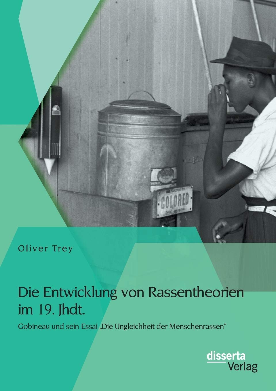 Die Entwicklung von Rassentheorien im 19. Jhdt.: Gobineau und sein Essai "Die Ungleichheit der Menschenrassen" Politics & History