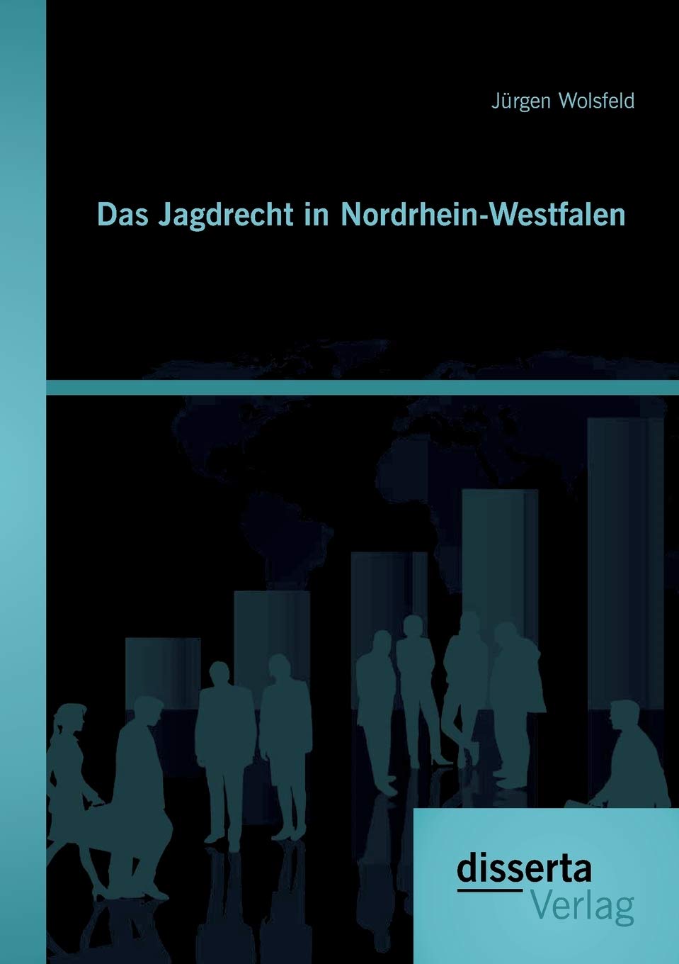Das Jagdrecht in Nordrhein-Westfalen Law