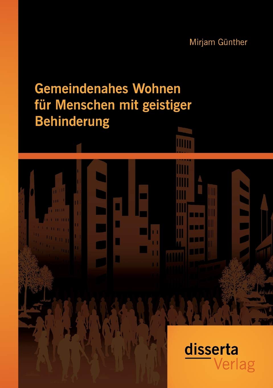 Gemeindenahes Wohnen für Menschen mit geistiger Behinderung Law