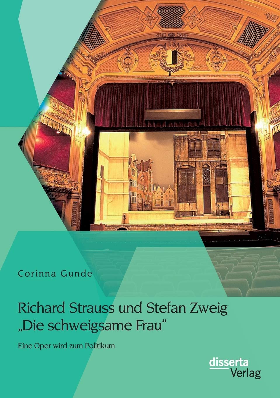 Richard Strauss und Stefan Zweig "Die schweigsame Frau" - Eine Oper wird zum Politikum Arts & Music
