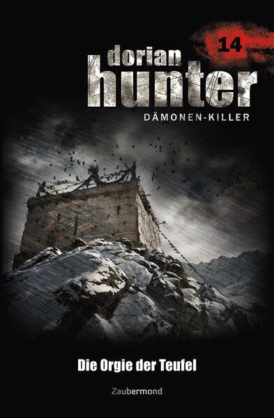 Dorian Hunter Buch 14 – Die Orgie der Teufel Horror & Mystery