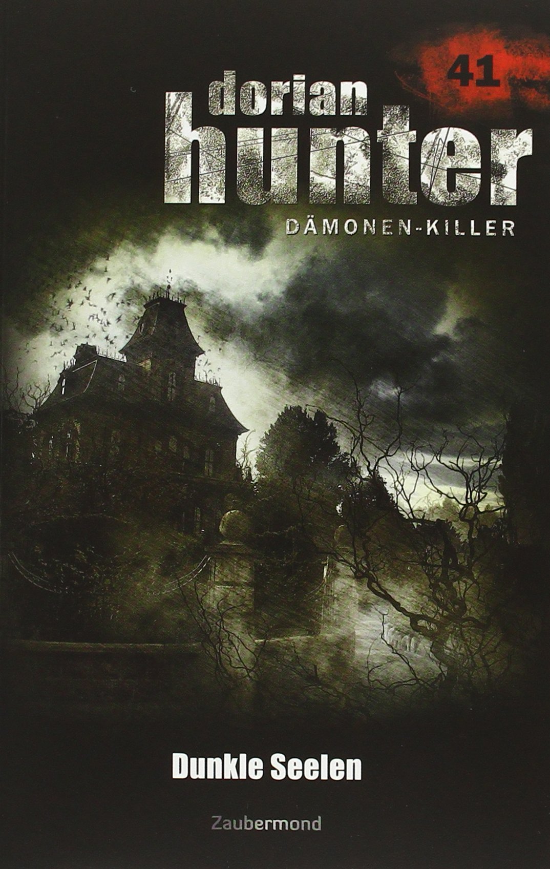 Product Image: Dorian Hunter Buch 41 – Dunkle Seelen