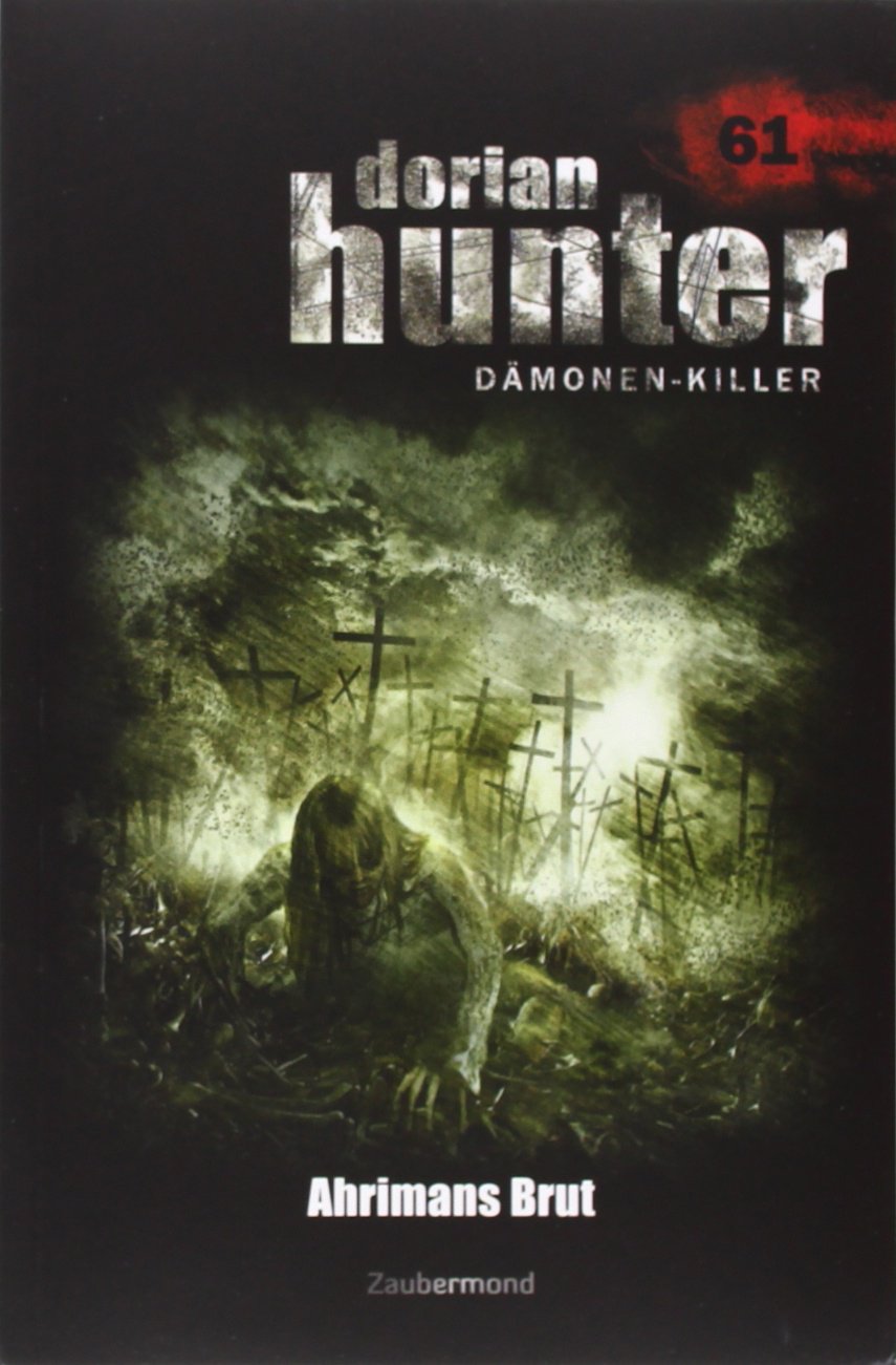Product Image: Dorian Hunter Buch 61 – Ahrimans Brut