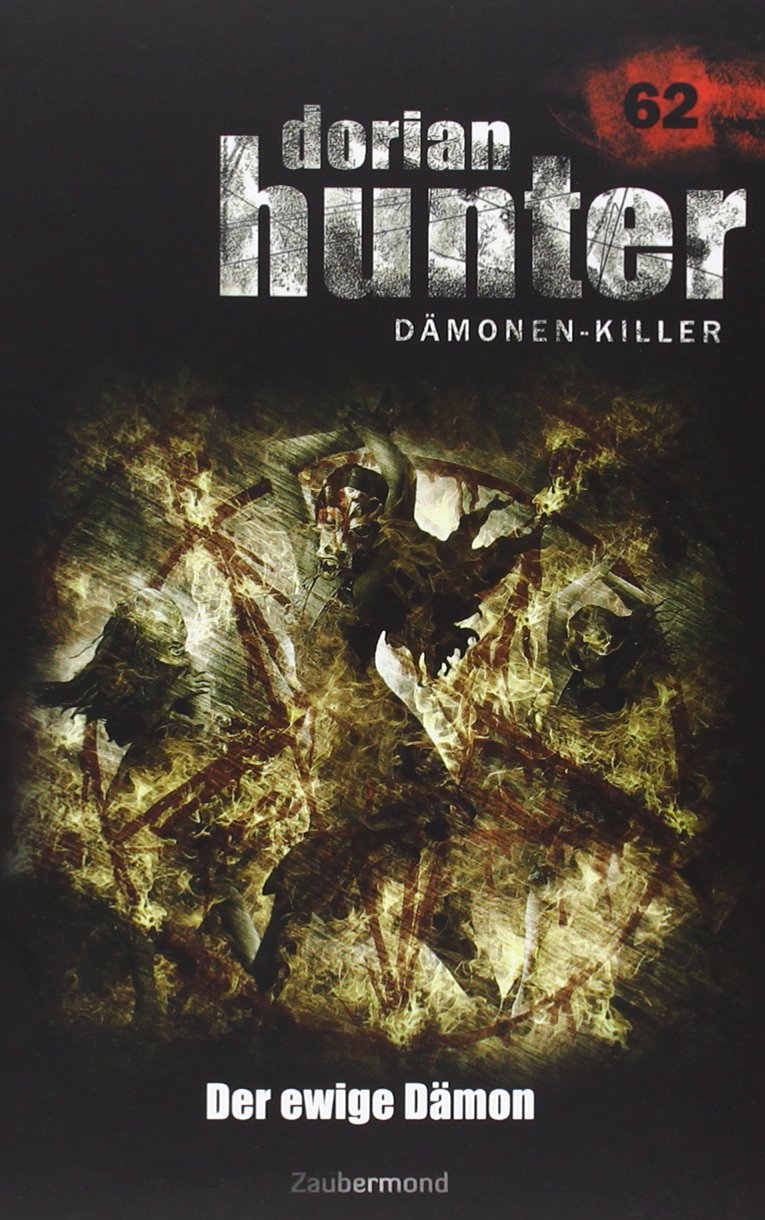 Product Image: Dorian Hunter Buch 62 – Der ewige Dämon