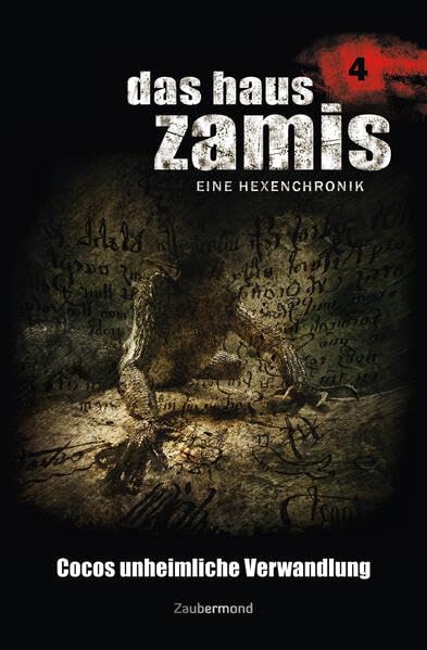 Das Haus Zamis 04 – Cocos unheimliche Verwandlung Horror & Mystery