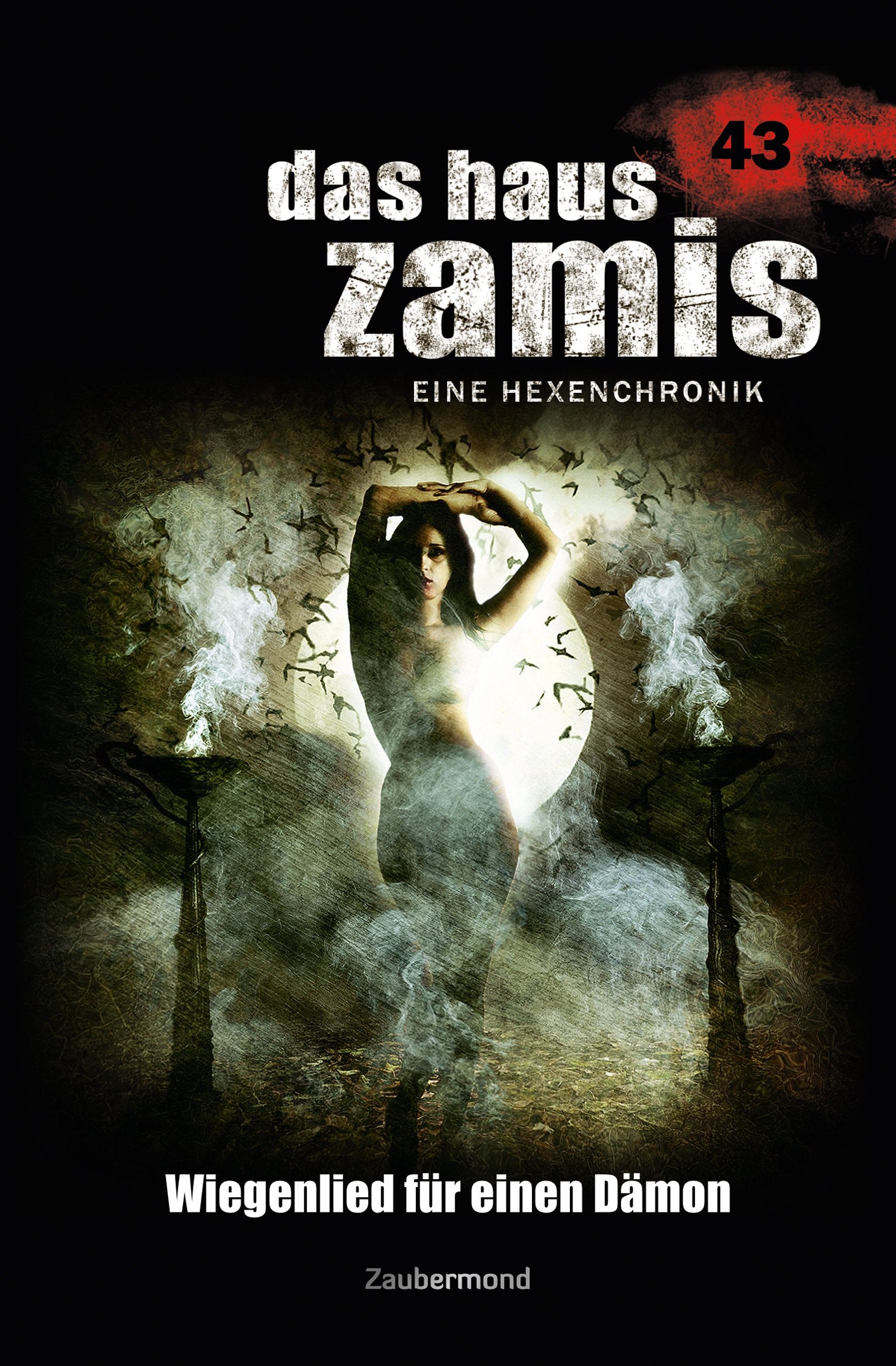 Das Haus Zamis 43 – Wiegenlied für einen Dämon Horror & Mystery