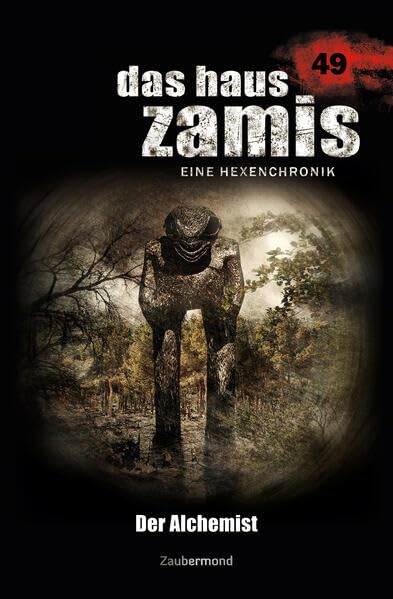 Product Image: Das Haus Zamis 49 – Der Alchemist