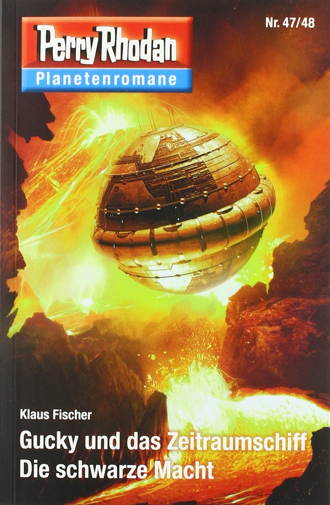 Gucky und das Zeitraumschiff / Die schwarze Macht Contemporary literature