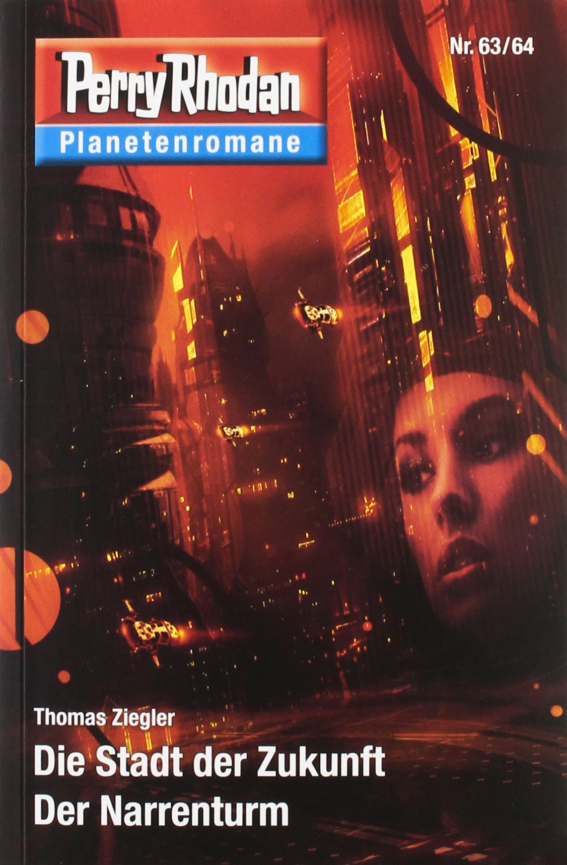 Die Stadt der Zukunft / Der Narrenturm Fantasy & Sci-Fi