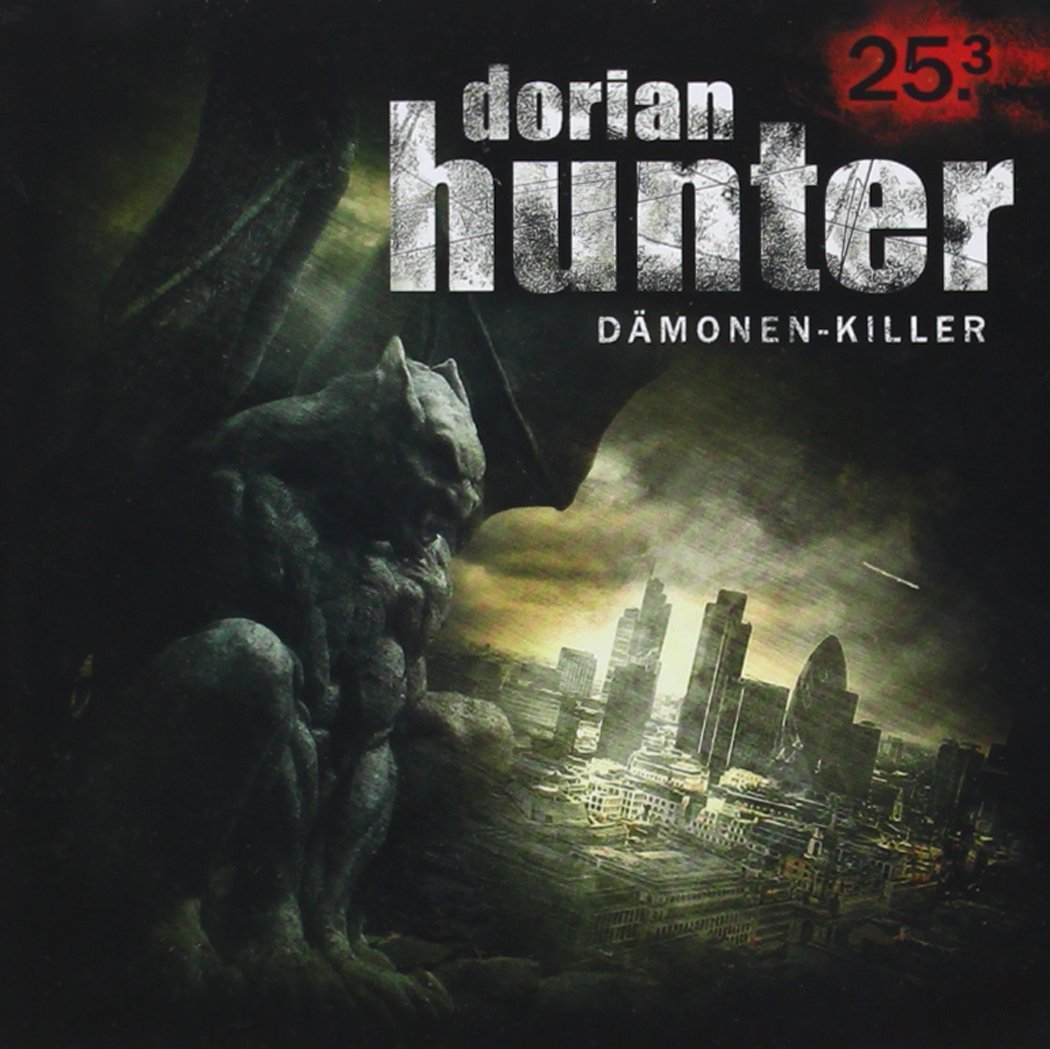 Dorian Hunter Hörspiele Folge 25.3 – Die Masken des Dr. Faustus – Fastnacht (Dorian Hunter (Hörspiele): Dämonenkiller) Horror & Mystery