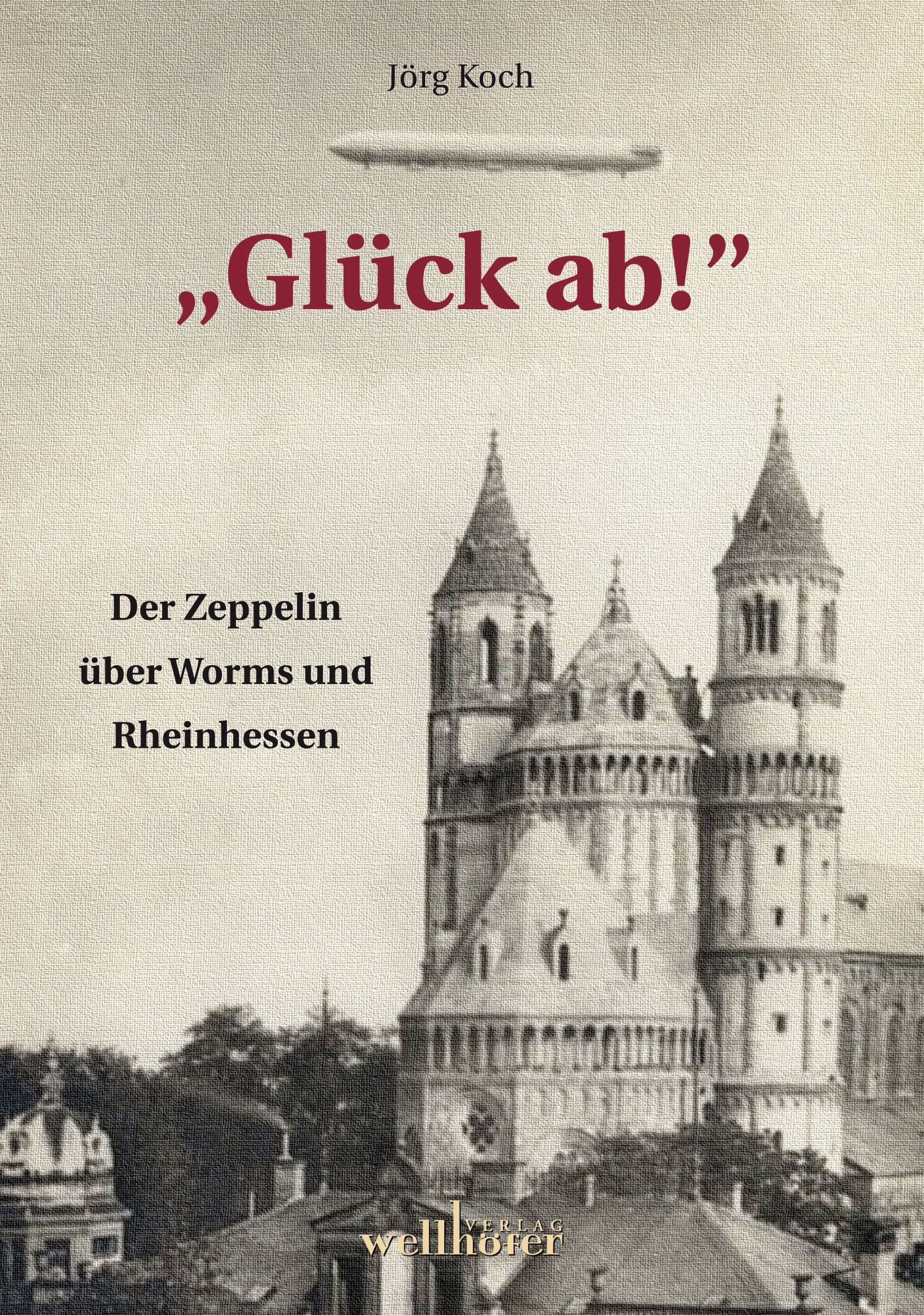 Glück ab: Der Zeppelin über Worms und Rheinhessen Business & Technology