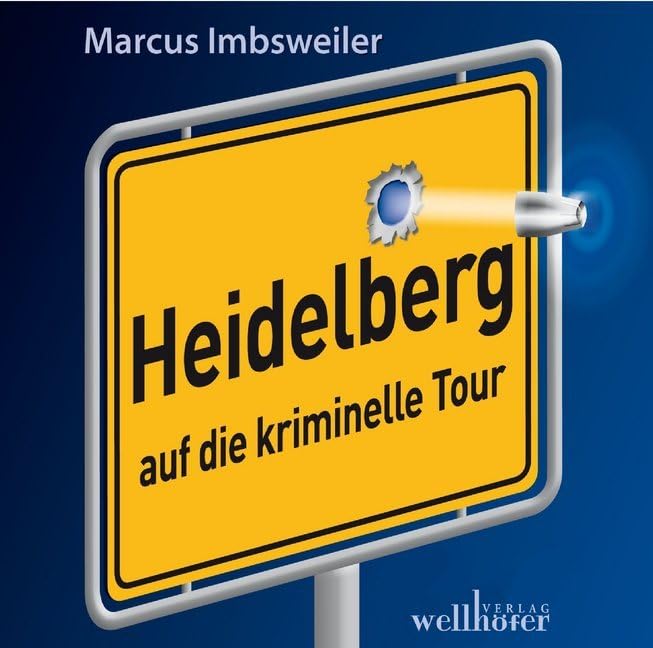 Heidelberg auf die kriminelle Tour - Das Hörbuch Contemporary literature